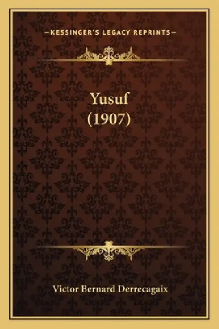 Yusuf (1907) by Victor Bernard Derrecagaix