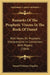 Remarks Of The Prophetic Visions In The Book Of Daniel: With Notes On Prophetic Interpretation In Connection With Popery (1864) by Samuel Prideaux Tregelles