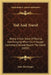 Toil And Travel: Being A True Story Of Roving And Ranging When On A Voyage Homeward Bound Round The World (1892) by John MacGregor