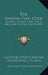 The Spanish Civil Code: In Force In Spain, Cuba, Puerto Rico, And The Philippines (1899) by Clifford Stevens Walton, Nestor Ponce De Leon