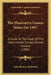 The Illustrative Lesson Notes For 1907: A Guide To The Study Of The International Sunday School Lessons (1906) by John Thomas McFarland