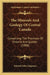 The Minerals And Geology Of Central Canada: Comprising The Provinces Of Ontario And Quebec (1888) by Edward John Chapman