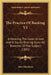 The Practice Of Banking V1: Embracing The Cases At Law And In Equity Bearing Upon All Branches Of The Subject (1881) by John Hutchison