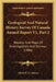 Geological And Natural History Survey Of Canada Annual Report V1, Part 2: Reports And Maps Of Investigations And Surveys (1886) by Alfred R. C. Selwyn