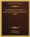A Cyclopedia Of Commerce And Commercial Navigation V2 (1860) by J. Smith Homans, Jr. Homans J. Smith