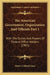 The American Government, Organization And Officials Part 1: With The Duties And Powers Of Federal Office Holders (1907) by Henry Colford Gauss