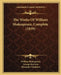 The Works Of William Shakespeare, Complete (1859) by William Shakespeare, George Steevens, Alexander Chalmers