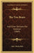 The Two Bears: And Other Sermons For Children (1869) by John Charles Ryle