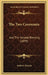 The Two Covenants: And The Second Blessing (1899) by Andrew Murray