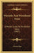 Wayside And Woodland Trees: A Pocket Guide To The British Sylva (1907) by Edward Step
