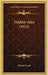 Yiddish Tales (1912) by Helena Frank