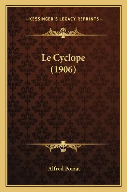 Le Cyclope (1906) by Alfred Poizat