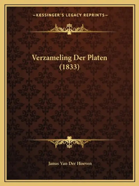 Verzameling Der Platen (1833) by Janus Van Der Hoeven