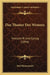 Das Theater Des Westens: Festschrift Und Epilog (1896) by Paul Blumenreich