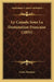 Le Canada Sous La Domination Francaise (1855) by Louis Dussieux