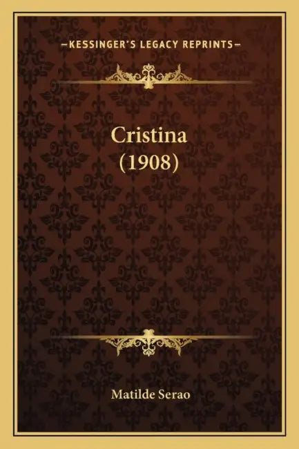 Cristina (1908) by Matilde Serao