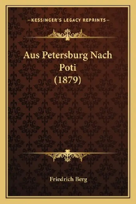 Aus Petersburg Nach Poti (1879) by Friedrich Berg