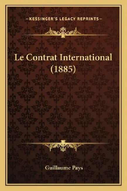 Le Contrat International (1885) by Guillaume Pays