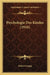 Psychologie Des Kindes (1910) by Robert Gaupp