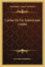 Cartas De Un Americano (1826) by M. Calero Publisher
