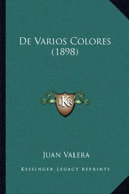 De Varios Colores (1898) by Juan Valera