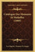 Catalogue Des Monnaies Et Medailles (1860) by Jean Baptiste Theodore De Jonghe