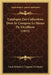 Catalogue Des Collections Dont Se Compose Le Musee De L'Artillerie (1855) by Louis Felicien J. Caignart De Saulcy