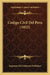 Codigo Civil Del Peru (1852) by Imprenta del Gobierno Publisher