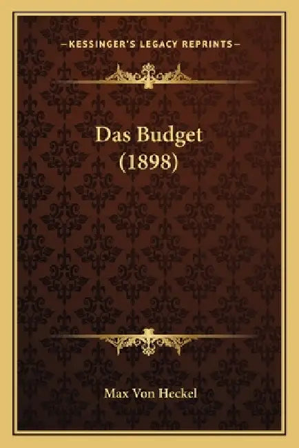 Das Budget (1898) by Max Von Heckel