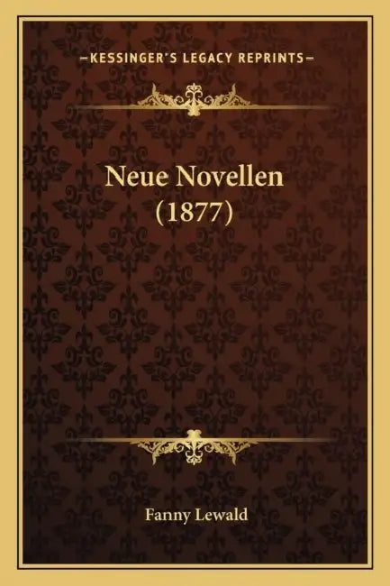 Neue Novellen (1877) by Fanny Lewald