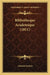 Bibliotheque Academique (1811) by Antoine Serieys