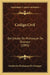Codigo Civil: Del Estado De Michoacan De Ocampo (1895) by Estado de Michoacan de Ocampo