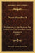 Dante-Handbuch: Einfuhrung In Das Studium Des Lebens Und Der Schriften Dante Alighieri's (1892) by Giovanni Andrea Scartazzini
