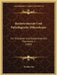 Bacterienkunde Und Pathologische Mikroskopie: Fur Thierarzte Und Studierende Der Thiermedicin (1903) by Theodor Kitt