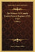 The History Of Canada Under French Regime, 1535-1763 (1881) by Henry Hopper Miles
