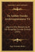 De Aeldste Danske Archivregistraturer V4: Udgivne Efter Beslutning Af Det Kongelige Danske Selskab (1875) by Tyge Alexander Becker