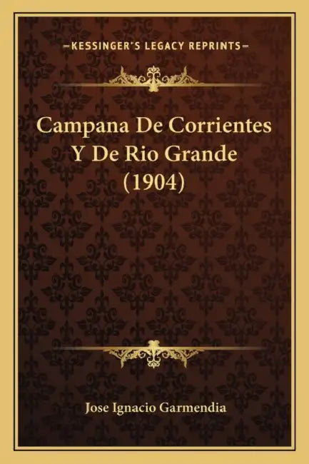 Campana De Corrientes Y De Rio Grande (1904) by Jose Ignacio Garmendia