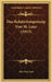 Das Relativitatsprinzip Von M. Laue (1913) by Max Von Laue