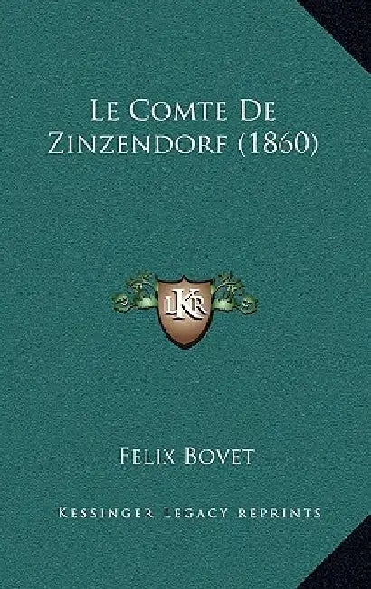 Le Comte de Zinzendorf (1860) by Felix Bovet