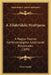 A Zilahvideki Nyelvjaras: A Magyar Nyelvor Szerkesztosegetol Jutalmazott Palyamunka (1899) by Geza Laszlo