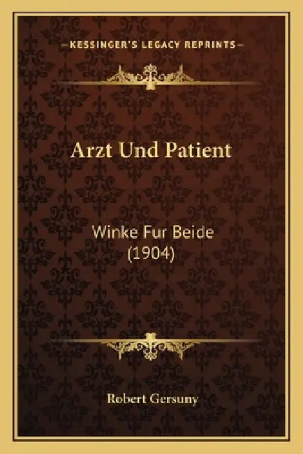 Arzt Und Patient: Winke Fur Beide (1904) by Robert Gersuny