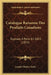 Catalogue Raisonne Des Produits Canadiens: Exposes A Paris En 1855 (1855) by Joseph Charles Tache