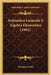 Aritmetica Generale E Algebra Elementare (1902) by Giuseppe Peano