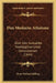 Den Moderne Atheisme: Eller Den Saakaldte Neohegelianismes Conseqvenser (1844) by Peter Michael Stilling