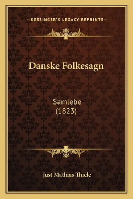Danske Folkesagn: Samlebe (1823) by Just Mathias Thiele