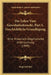 Die Lehre Vom Gewohnheitsrecht, Part 1, Geschichtliche Grundlegung: Eine Historisch-Dogmatische Untersuchung (1899) by Siegfried Brie