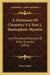 A Dictionary Of Chemistry V3, Part 2, Haemaphein-Mysorin: And The Allied Branches Of Other Sciences (1875) by Henry Watts