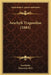 Aeschyli Tragoediae (1884) by Aeschylus, Henricus Weil