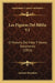 Las Figuras Del Biblia V1: O Historia Del Viejo Y Nuevo Testamento (1851) by Antonio Bernabeu