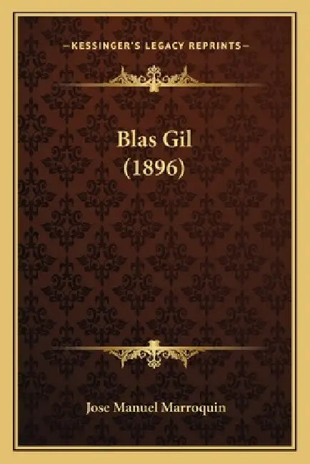 Blas Gil (1896) by Jose Manuel Marroquin